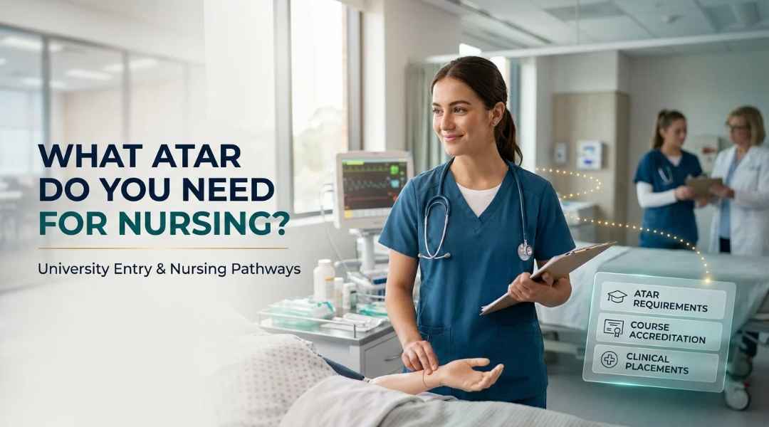 What ATAR Do You Need for Nursing